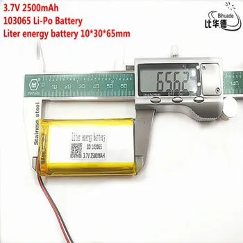 5pcs Liter energi batteri God Qulity 3,7 V,2500mAH,103065 Polymer lithium-ion / Li-ion batteri til TOY,POWER BANK,GPS,mp3,mp4 2177