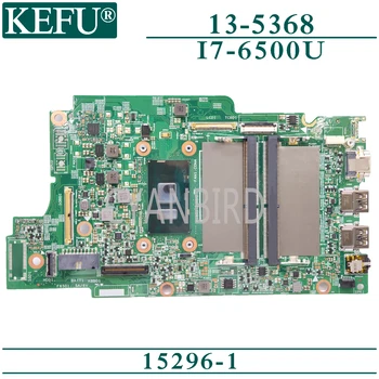 KEFU 15296-1 oprindelige bundkort til Dell Inspiron 13-5368 med I7-6500U Laptop bundkort