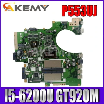 P553UJ Laptop bundkort til ASUS P553UJ P553U PRO553UJ PRO553U oprindelige bundkort I5-6200U GT920M-2 GB