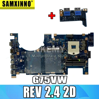 Send bord +G75VW Bundkort REV 2.4 2D Til Asus G75VW Laptop bundkort G75VW Bundkort G75VW Bundkort test OK