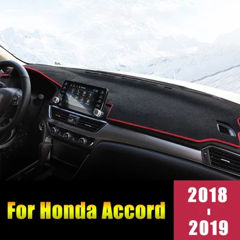 For Honda Accord 10 2018 2019 VENSTRESTYRET Bil Dashboard Dækker Mat Undgå Lys Pad Anti-UV-Instrument Platform Tæpper Tilbehør